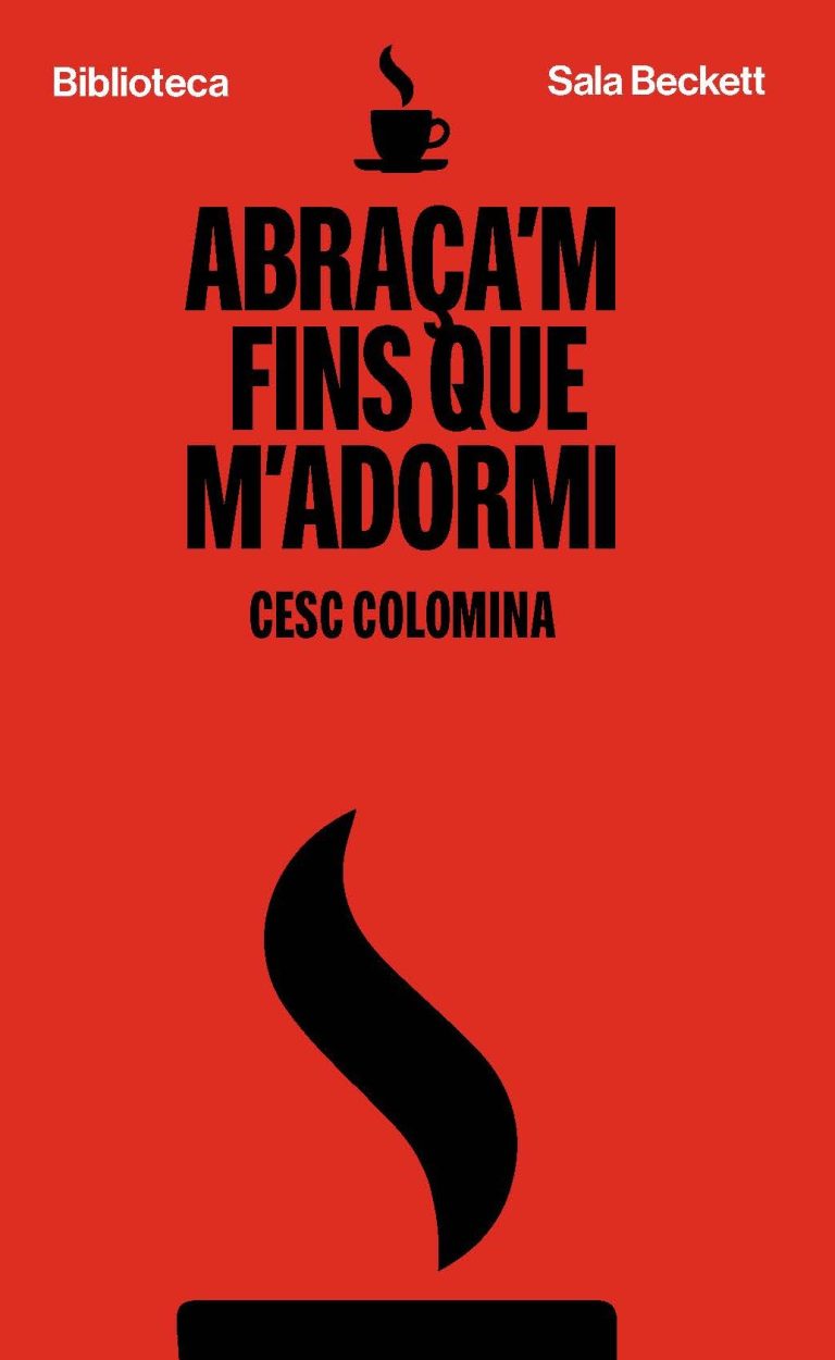 Cesc Colomina teatre abraça'm fins que m'adormi